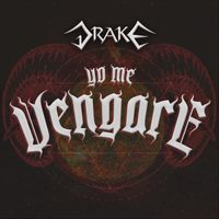 Drake - Yo Me Vengaré