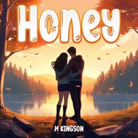 M Kingson - Honey