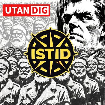 ISTID - Utan Dig (Explicit)