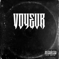 Walle - Voyeur Freestyle (Explicit)