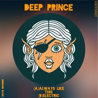 DeepPrince - ALWAYS LIKE THIS