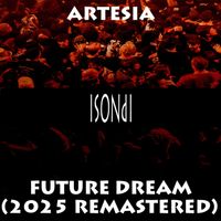 Artesia - Future Dream (2025 Remastered)