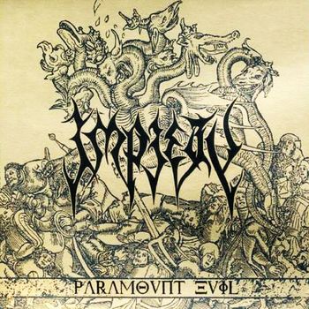Impiety - Paramount Evil (Explicit)