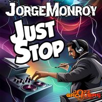 Jorge Monroy - Just Stop