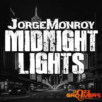 Jorge Monroy - Midnight Lights
