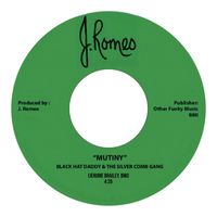 Mutiny - Black Hat Daddy & The Silver Comb Gang