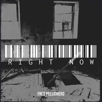 FRED PELLICHERO - Right Now (Explicit)
