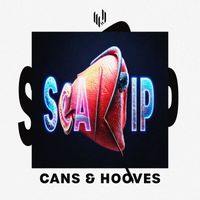 Scartip - Cans & Hooves