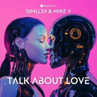 Simll3x - Talk About Love