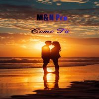 M&N PRO - Como Tu