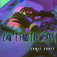 Jamie Grace - Can't Find the Words