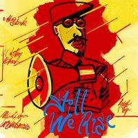 MC ZULU - Still We Rise