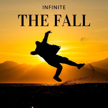 Infinite - The Fall