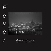 Champagne - Fever