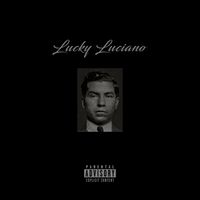 23 - Lucky Luciano (Explicit)