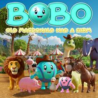 BOBO - Old MacDonald Had a Farm