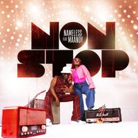 Nameless - Non Stop (feat. Maandy)