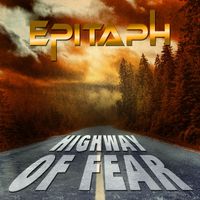Epitaph - Highway Of Fear