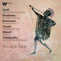 Riccardo Muti - Verdi: Marcia trionfale da Aida - Stravinsky: The Rite of Spring - Beethoven: Symphony No. 5 - Vivaldi: Tempesta di mare - Stravinsky: The Rite of Spring - Mozart: Dies irae - Tchaikovsky: Dance of the Swans