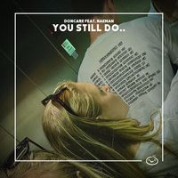 Doncare - you still do.. (feat. Naeman)