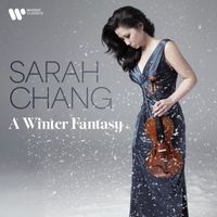Sarah Chang - A Winter Fantasy