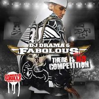 Fabolous - There Is No Competition (Explicit)