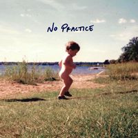 Rosé - No Practice (Explicit)