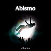 J Lucas - Abismo