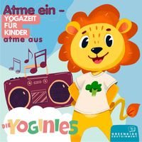 Die YOGINIES - ATME EIN - ATME AUS Yogazeit für Kinder