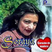 Soraya - Corazón de Madera