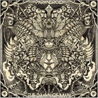 PARANDROID - The Dawn of Man