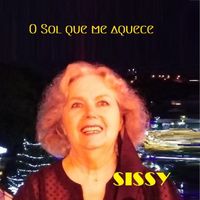SISSY - O Sol Que Me Aquece