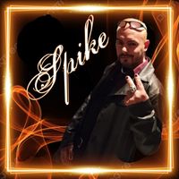 Spike - Spike (Explicit)