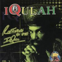 Iqulah Rastafari - Rastafari 4 Eva