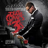 Fabolous - There Is No Competition: Death Comes In 3s (Explicit)