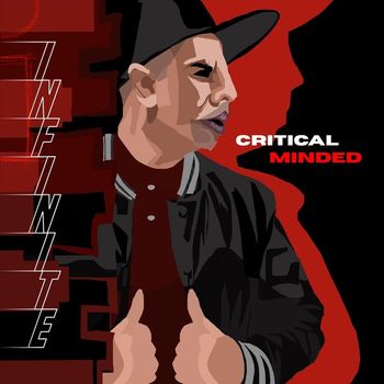 Infinite - Critical Minded (Explicit)