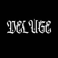 Deluge - The Deluge (Explicit)