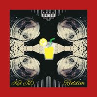 Kid JD - Riddim (Explicit)