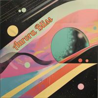 Best Relaxation Music - Aurora Bliss