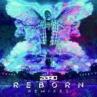 Zero - Reborn (Remixes)