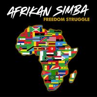 Afrikan Simba - Freedom Struggle