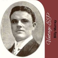 Billy Murray - Vintage EP