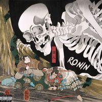 Ronin - Drip Shinobi (Explicit)