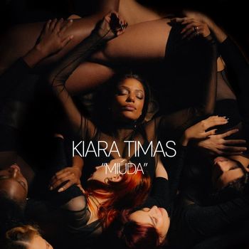 Kiara Timas - Miúda