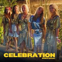 Irina Kiiski - Celebration