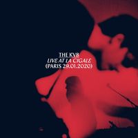 The KVB - Live At La Cigale