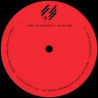Kris Wadsworth - Mainline Remixes