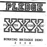 Pledge - Burning Bridges Demo (Explicit)