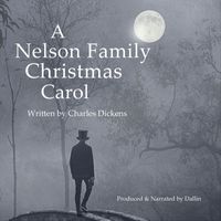 Dallin - A Nelson Family Christmas Carol