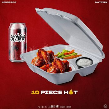 Young Dro - 10 Piece Hot (Explicit)